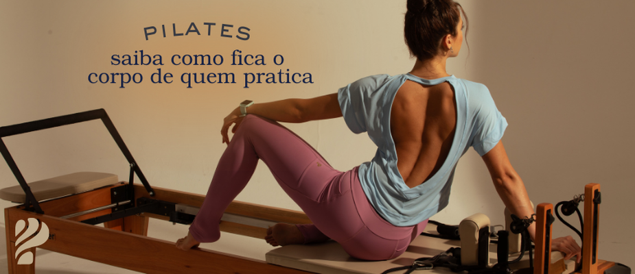 Saiba como fica o corpo de quem faz pilates